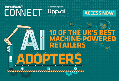 Graphic text showing robot in warehouse. Text says: Retail Week Connect in partnership with Upp.AI, AI Adopters: 10 of the UK's best machine-powered retailers; Access now